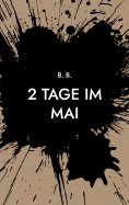 ebook: 2 Tage im Mai