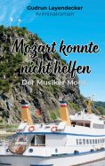 eBook: Mozart konnte nicht helfen
