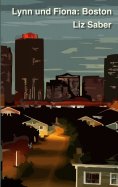 ebook: Lynn und Fiona: Boston