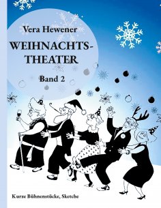 eBook: Weihnachtstheater Band 2
