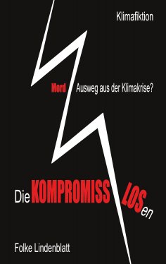 eBook: Die Kompromisslosen