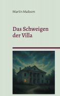 eBook: Das Schweigen der Villa