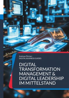 ebook: Digital Transformation Management & Digital Leadership im Mittelstand