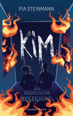 ebook: Kim - Eine teuflische Begegnung