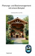 ebook: Planungs- und Basismanagementkurs mit einem Beispiel