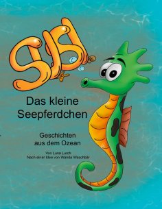 eBook: Susi, das kleine Seepferdchen