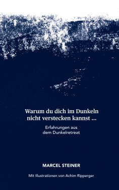 ebook: Warum du dich im Dunkeln nicht verstecken kannst ...