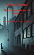 eBook: The Force-Feeder of Witten