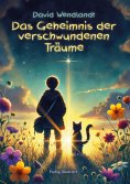 eBook: Das Geheimnis der verschwundenen Träume
