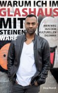 eBook: Warum ich im Glashaus mit Steinen warf