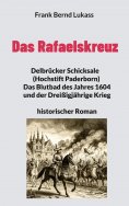 eBook: Das Rafaelskreuz