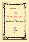 ebook: Die Seelenburg oder Das Buch der Wohnungen