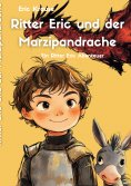 eBook: Ritter Eric und der Marzipandrache