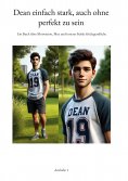 eBook: Dean einfach stark, auch ohne perfekt zu sein