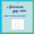 eBook: Actividades para niños - ¿Qué tú miras en la nube?