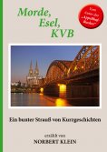 eBook: Morde, Esel, KVB