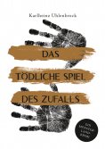 ebook: Das tödliche Spiel des Zufalls