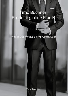 ebook: Timo Buchner Producing ohne Plan B
