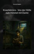 ebook: Knastlektüre - Von der Hölle zum Himmel mit Dante