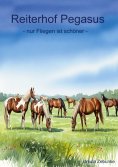 eBook: Reiterhof Pegasus