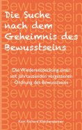 ebook: Die Suche nach dem Geheimnis des Bewusstseins