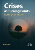 eBook: Crises as Turning Points