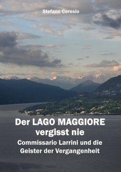 eBook: Der Lago Maggiore vergisst nie