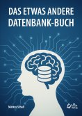 eBook: Das etwas andere Datenbank-Buch