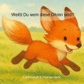 ebook: Weißt Du wem diese Ohren sind?