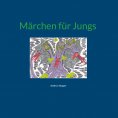 ebook: Märchen für Jungs