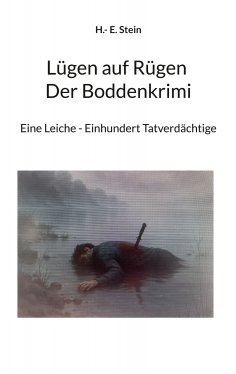 eBook: Lügen auf Rügen Der Boddenkrimi