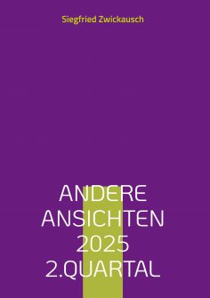 ebook: Andere Ansichten 2025 2.Quartal