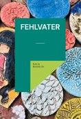 eBook: Fehlvater