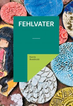 eBook: Fehlvater