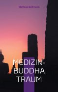 eBook: Medizin-Buddha  Traum