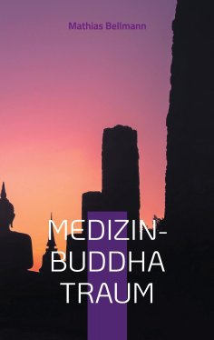 eBook: Medizin-Buddha  Traum