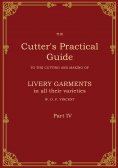 eBook: The Cutter's Practical Guide, Part 4