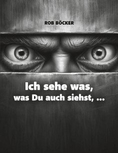 ebook: Ich sehe was, was Du auch siehst, ...