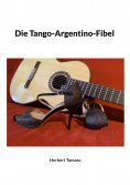 eBook: Die Tango-Argentino-Fibel