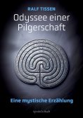 eBook: Odyssee einer Pilgerschaft