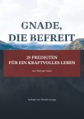 eBook: Gnade, die befreit