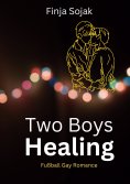 ebook: Two Boys Healing