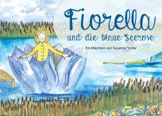 eBook: Fiorella und die blaue Seerose
