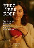 eBook: Herz über Kopf