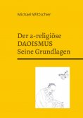eBook: Der a-religiöse Daoismus