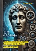 eBook: Deus ex machina - Or: On questioning life