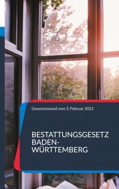 eBook: Bestattungsgesetz Baden-Württemberg