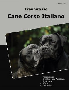 eBook: Traumrasse Cane Corso Italiano