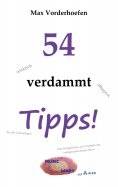 ebook: 54 wirklich verdammt wichtige Tipps! für alle Lebenslagen