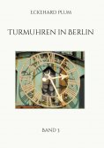 eBook: Turmuhren in Berlin